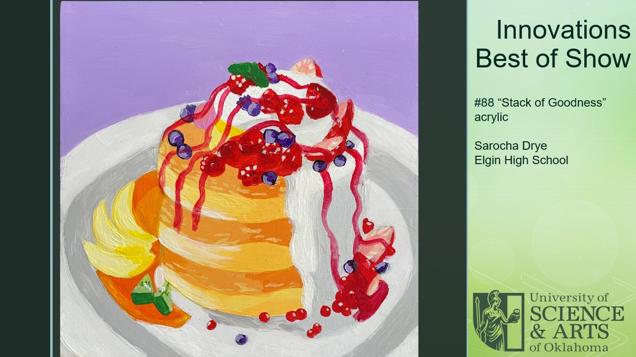 Best of Show: "Stack of Goodness" by Sarocha Drye | Elgin H.S. | acrylic